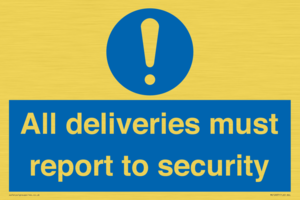 All deliveries must report to security